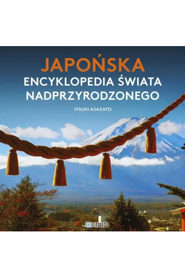 Japo�ska encyklopedia �wiata nadprzyrodzonego - Itsuki Asazato