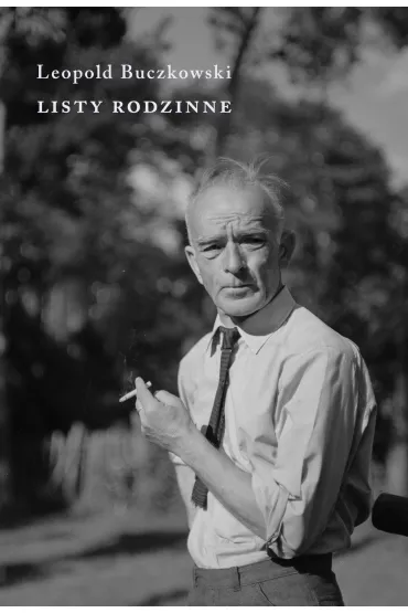 Listy rodzinne - Leopold  Buczkowski