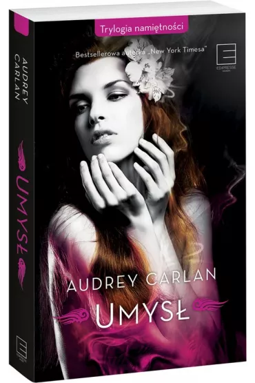 Umys�. Trylogia nami�tno�ci. Tom 2 - Audrey Carlan