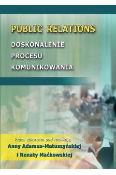 eBook Public Relations. Doskonalenie procesu komunikowania pdf
