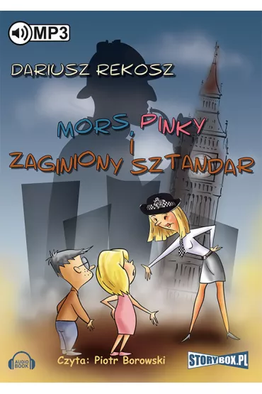 Audiobook Mors, Pinky i zaginiony sztandar mp3 - Dariusz Rekosz