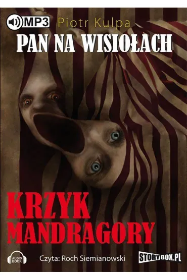 Audiobook Pan na Wisioach - Tom II - Krzyk Mandragory mp3 - Piotr Kulpa