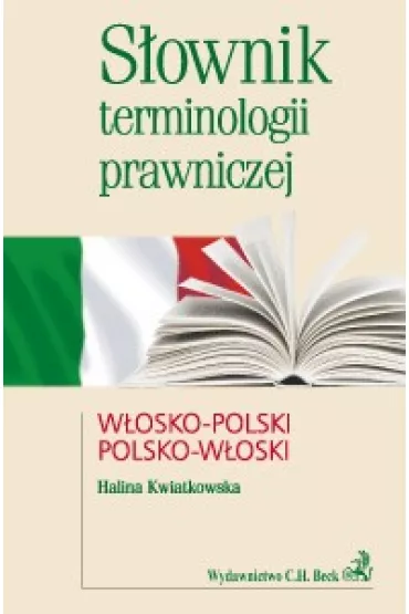 eBook S�ownik terminologii prawniczej w�osko-polski polsko-w�oski pdf - Halina Kwiatkowska
