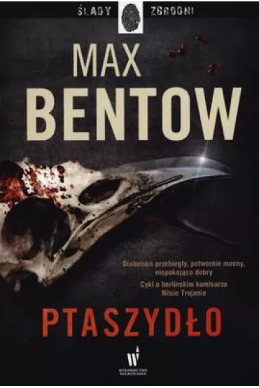 Ptaszyd�o - Max Bentow