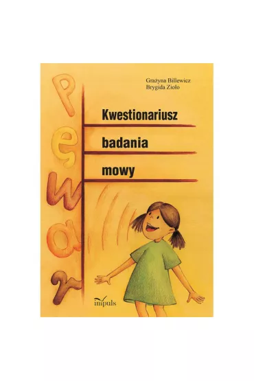 Kwestionariusz badania mowy - Brygida Zio�o, Gra�yna Billewicz