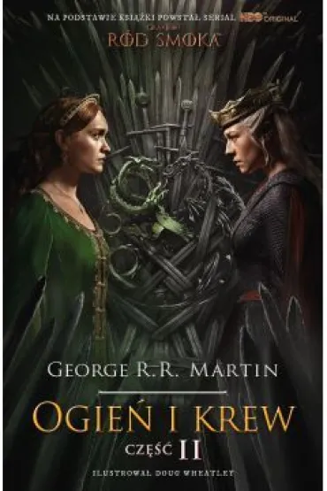 Ogie� i krew. Cz�� 2 (wydanie serialowe) - George R. R. Martin