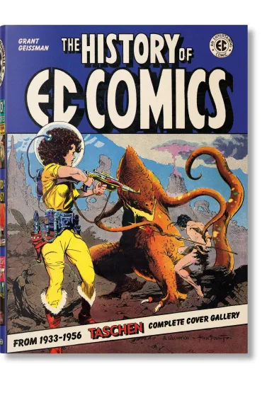The History of EC Comics - Grant Geissman