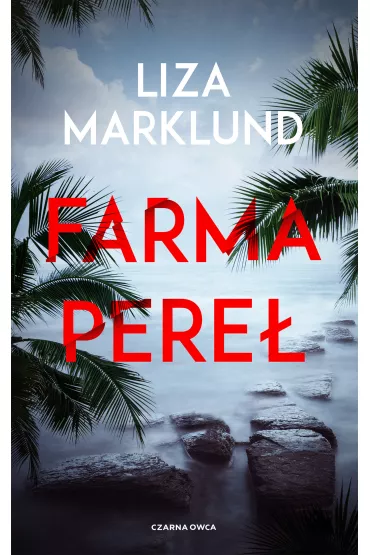 Farma pere - Liza Marklund