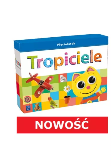Tropiciele. Pi�ciolatek. Pakiet