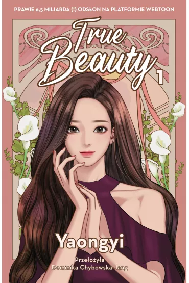 True Beauty. Tom 1 - Yaongyi