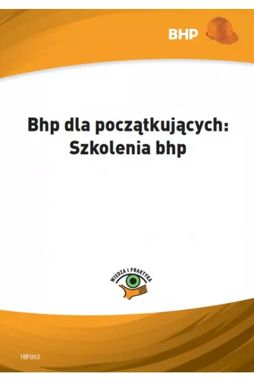 eBook Bhp dla pocz�tkuj�cych. Szkolenia bhp pdf - Jan Miros�aw Pi�ro
