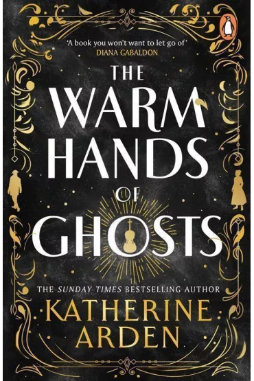 The warm hands of ghosts wer. angielska - Katherine Arden