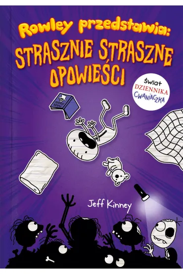 Rowley przedstawia. Strasznie straszne opowie�ci - Jeff Kinney