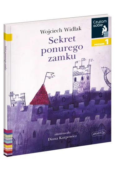 Sekret ponurego zamku. Czytam sobie. Poziom 1 - Wojciech Wid�ak