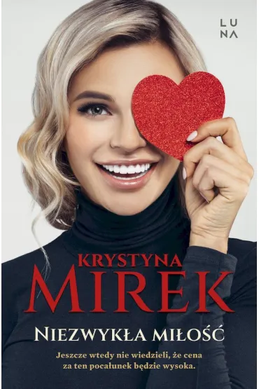 Niezwyk�a mi�o�� wyd. kieszonkowy (pocket) - Krystyna Mirek