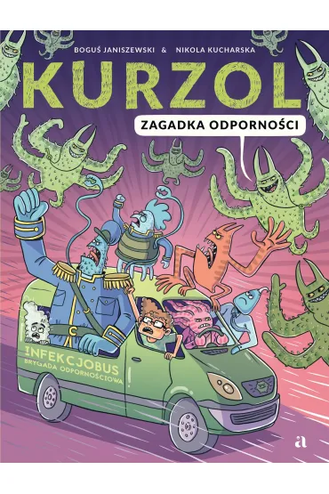 Kurzol. Zagadka odporno�ci - Bogu� Janiszewski