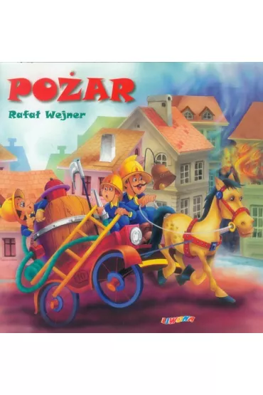 Po�ar - Rafa� Wejner