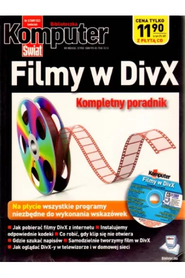 Komputer �wiat 2/2009. Filmy w DivX. Kompletny poradnik + CD