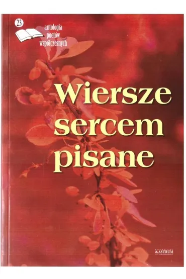 Wiersze sercem pisane