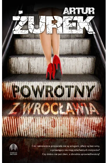 Powrotny z Wroc�awia - Artur �urek