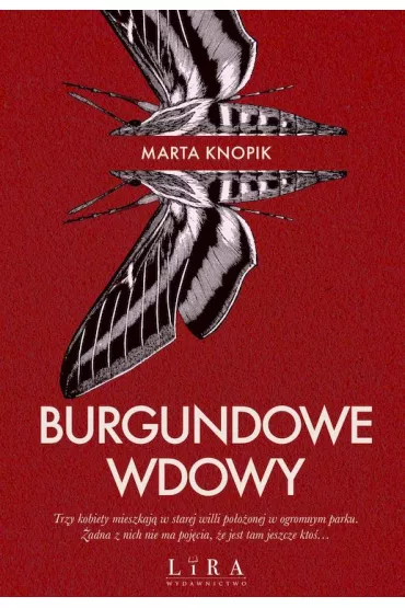 Burgundowe wdowy - Marta  Knopik