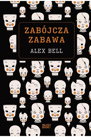 Zab�jcza zabawa - Alex Bell