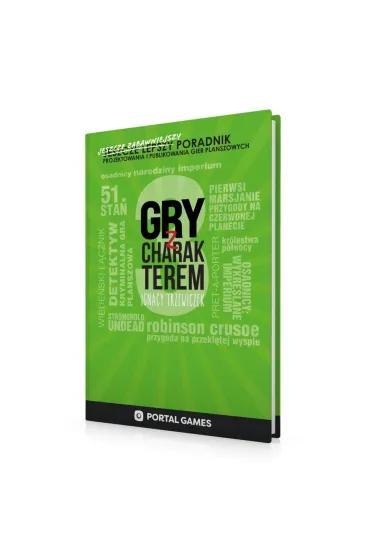 Gry z charakterem 3 - Ignacy Trzewiczek