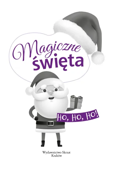 Ksi��eczka A4  Magiczne �wi�ta. Ho, ho, ho   NAKLEJKI SKRZAT 073669