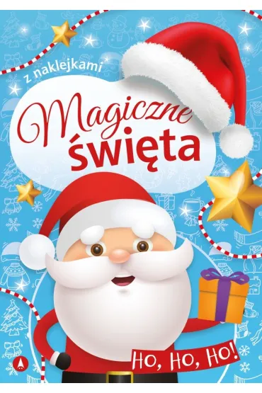 Ksi��eczka A4  Magiczne �wi�ta. Ho, ho, ho   NAKLEJKI SKRZAT 073669
