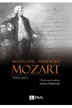 eBook Wolfgang Amadeusz Mozart Wybr listw mobi epub
