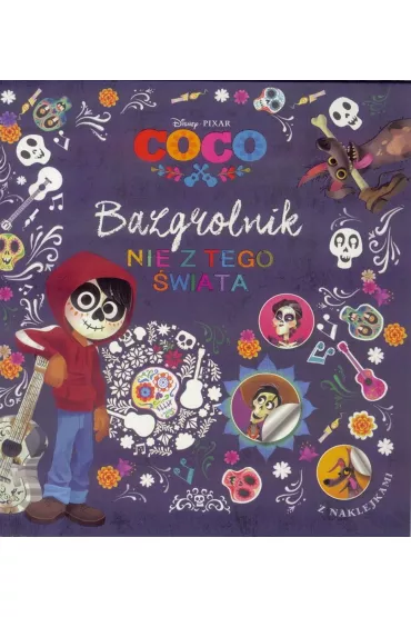 Coco. Bazgrolnik nie z tego �wiata * *