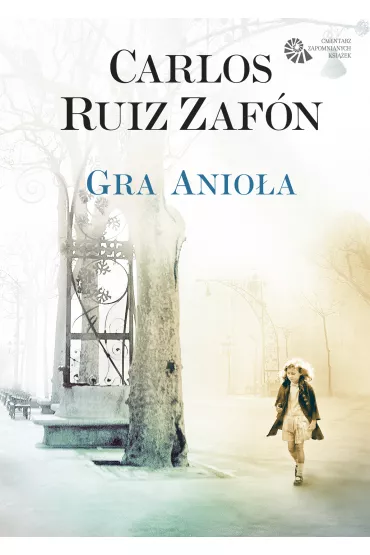 Gra anio�a - Carlos Ruiz Zafon