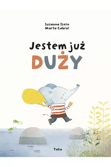 Jestem ju� du�y - Susanna Isern
