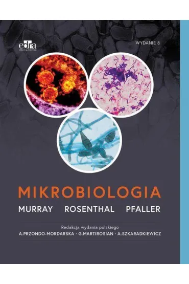 Mikrobiologia - K. S. Rosenthal, M. A. Pfaller, Patrick R. Murray