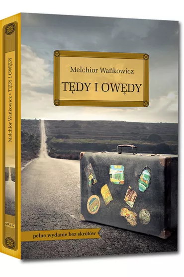 T�dy i ow�dy - Melchior Wa�kowicz