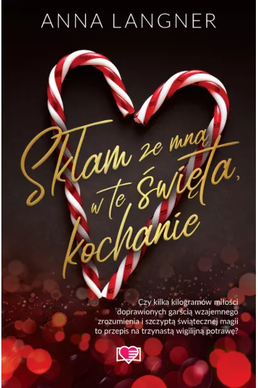 Skam ze mn w te wita, kochanie - Anna Langner