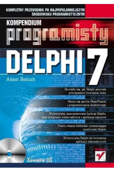 Delphi 7. Kompendium programisty - Adam Boduch