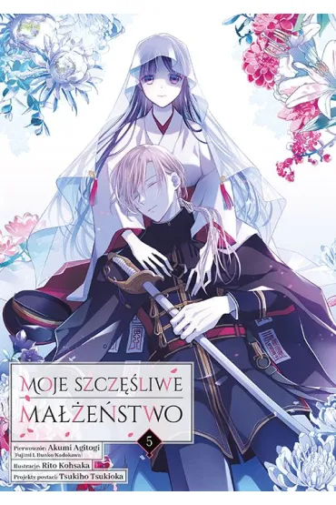 Moje szcz�liwe ma��e�stwo. Tom 5 - Akumi Agitogi, Rito Kohsaka