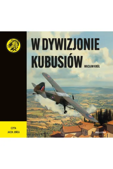 Audiobook W dywizjonie Kubusi�w mp3 - Wac�aw Kr�l
