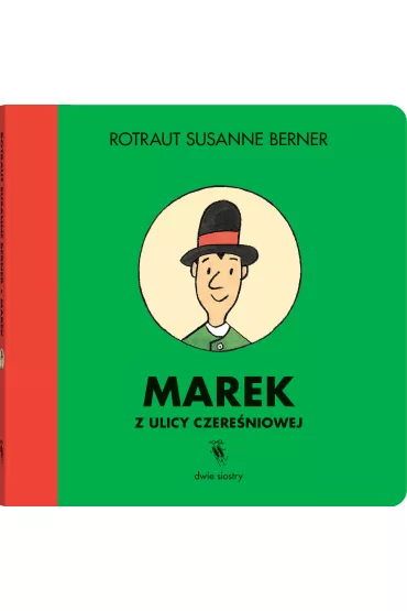 Marek z ulicy Czere�niowej - Rotraut Susanne Berner