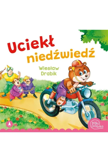 Uciek� nied�wied� - Wies�aw Drabik