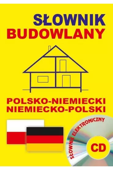 S�ownik budowlany polsko-niemiecki niemiecko-polski + CD (s�ownik elektroniczny)