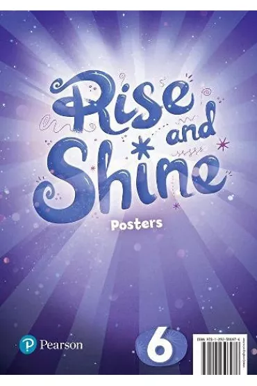 Rise and Shine 6. Posters