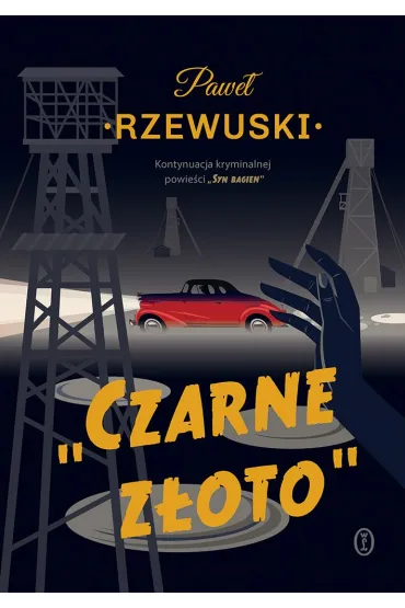 eBook Czarne z�oto mobi epub - Pawe� Rzewuski