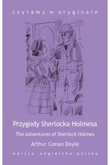 eBook Czytamy w oryginale. The Adventures of Sherlock Holmes. Przygody Sherlocka Holmesa mobi epub - Artur Conan Doyle