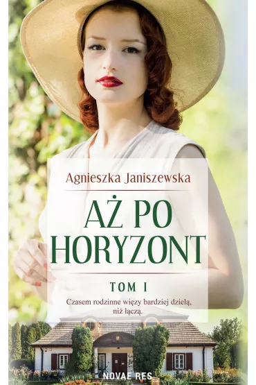 eBook A po horyzont. Tom 1 mobi epub - Agnieszka Janiszewska