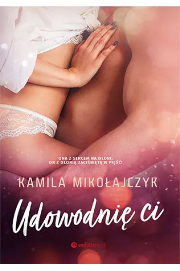 eBook Udowodni� ci pdf mobi epub - Kamila Miko�ajczyk