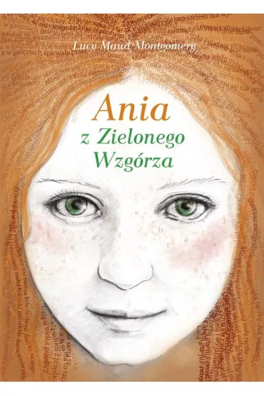 Ania z Zielonego Wzg�rza - Lucy Maud Montgomery