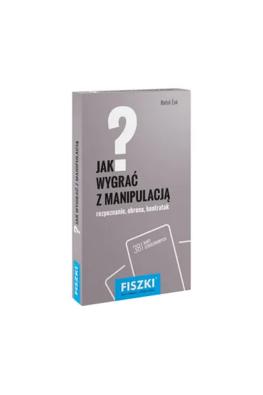 Fiszki. Jak wygra� z manipulacj�? - Rafa� �ak