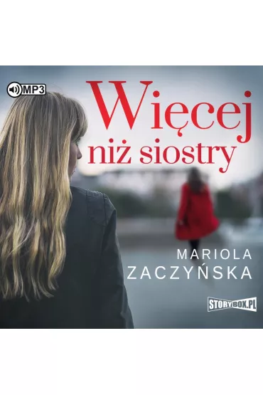 Audiobook CD MP3 Wi�cej ni� siostry - Mariola Zaczy�ska
